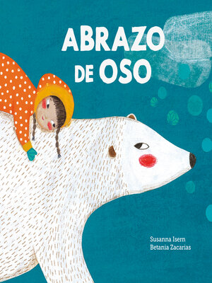 cover image of Abrazo de oso